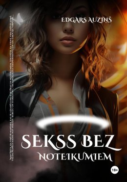 Скачать книгу Sekss bez noteikumiem