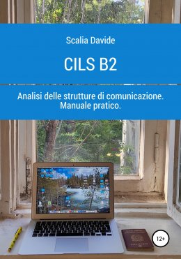 Скачать книгу CILS B2. Prova di analisi delle strutture di comunicazione