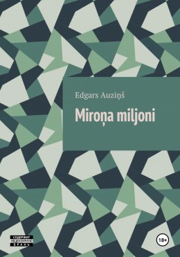 Скачать книгу Miroņa miljoni