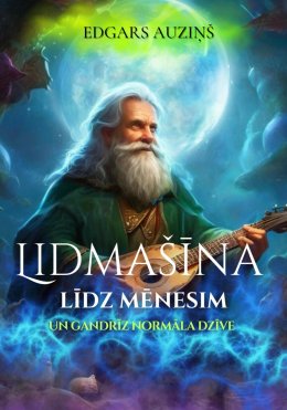 Скачать книгу Lidmašīna līdz mēnesim un gandrīz normāla dzīve