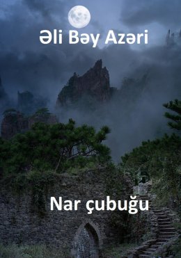 Скачать книгу Nar çubuğu