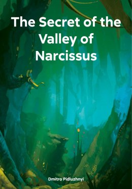 Скачать книгу The Secret of the Valley of Narcissus