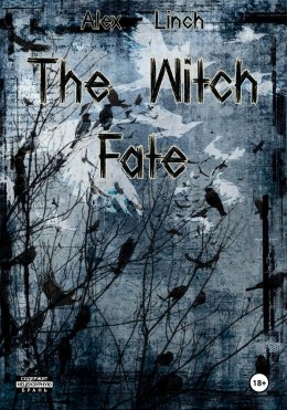 Скачать книгу The Witch Fate