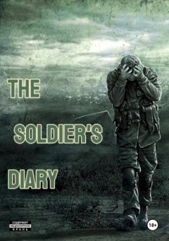 Скачать книгу Diary of a Russian soldier