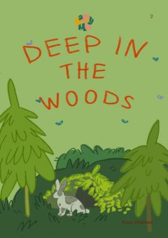 Скачать книгу HappyMe Deep in the woods