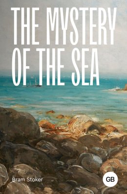 Скачать книгу The Mystery of the Sea / Тайна моря