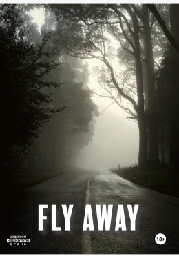 Скачать книгу Fly Away