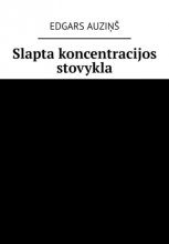 Slapta koncentracijos stovykla